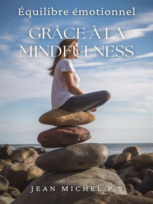 cover image of Équilibre émotionnel Grâce à la Mindfulness